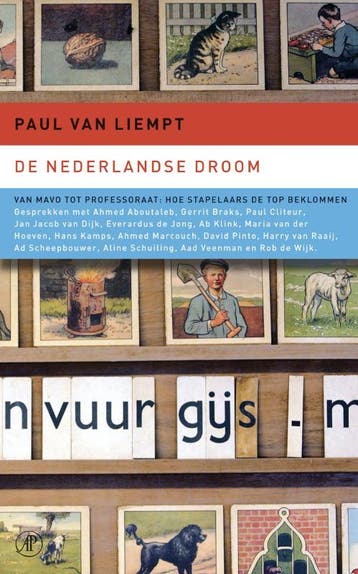 De Nederlandse droom 9789029566711 P. van Liempt, Verzenden, Zo goed als nieuw, P. van Liempt