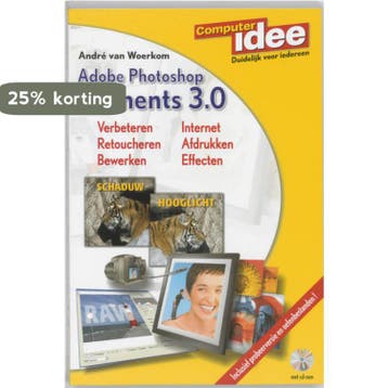 Photoshop Elements 3.0 / Computeridee 9789059401556, Boeken, Verzenden, Gelezen, A. van Woerkom