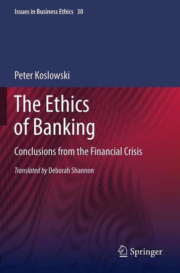 Issues in Business Ethics-The Ethics of Banking, Verzenden, Gelezen, Peter Koslowski