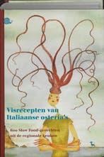 Visrecepten van Italiaanse osterias 9789053304150, Verzenden, Zo goed als nieuw