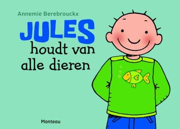 Jules houdt van alle dieren / Jules kartonboekje / 0, Verzenden, Gelezen, Annemie Berebrouckx