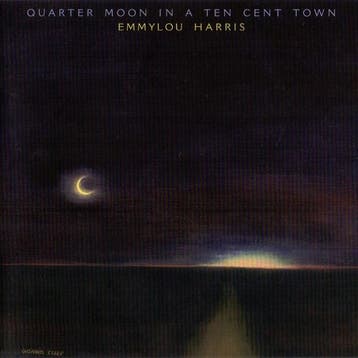 Emmylou Harris - Quarter Moon In A Ten Cent Town, Verzenden