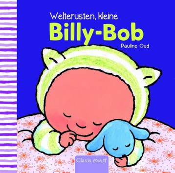 Welterusten kleine Billy-Bob / Kleine Billy-Bob Pauline Oud, Verzenden, Zo goed als nieuw, Pauline Oud