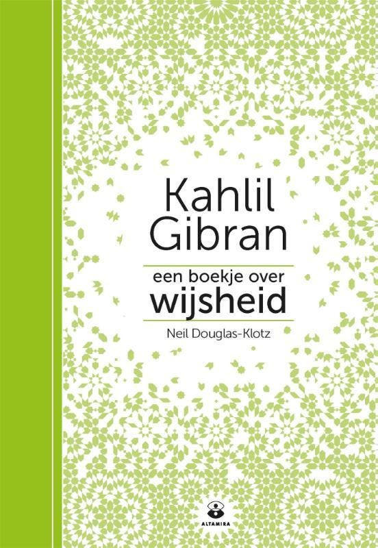 Een boekje over wijsheid 9789401304252 Kahlil Gibran, Boeken, Filosofie, Gelezen, Verzenden