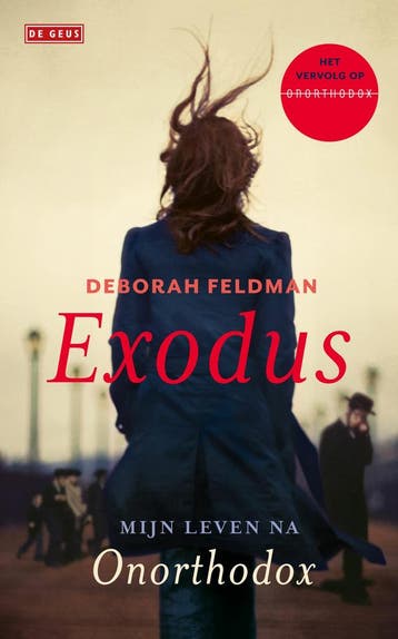 Exodus (9789044544268, Deborah Feldman), Verzenden, Nieuw