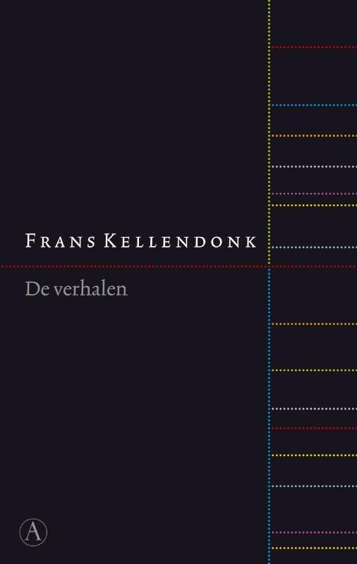 De verhalen 9789025325008 Frans Kellendonk, Boeken, Romans, Zo goed als nieuw, Verzenden
