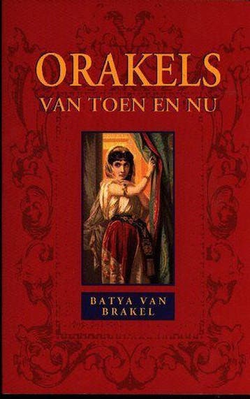 Orakels van toen en nu 9789032506100 B. van Brakel, Boeken, Verzenden, Gelezen, B. van Brakel