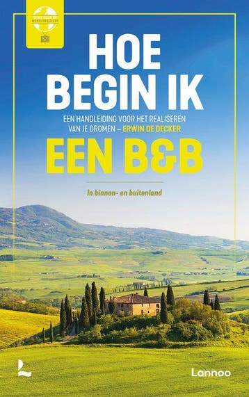 Hoe begin ik een B&B? / Serie voor de wereldreiziger, Verzenden, Erwin De Decker