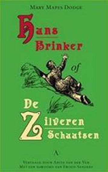 Hans Brinker, of De zilveren schaatsen / Best Books Forever, Verzenden, Gelezen, Mary Mapes Dodge