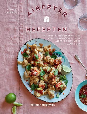 Airfryer recepten 9789048321865 Louise Kenney, Verzenden, Louise Kenney
