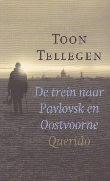 De trein naar Pavlovsk en Oostvoorne 9789021484518, Verzenden, Zo goed als nieuw, Toon Tellegen