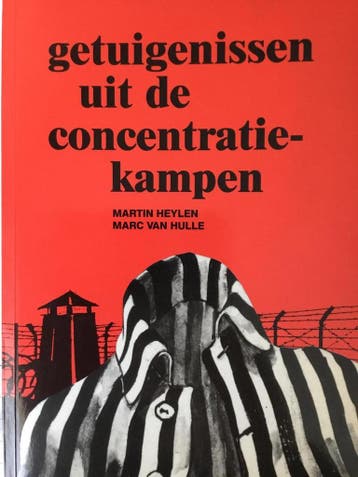Getuigenissen concentratiekampen 9789054668886 Heylen Martin, Boeken, Verzenden, Gelezen, Heylen Martin