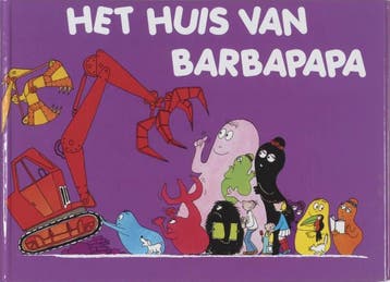 Het huis van Barbapapa 9789059710139 Annette Tison, Verzenden, Annette Tison