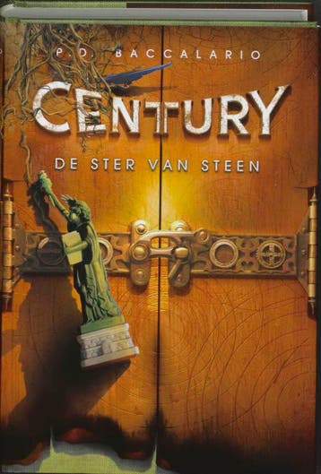 Century / 2 De ster van steen / Century / 2 9789078345091, Verzenden, Gelezen, P. Baccalario