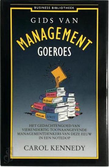 Gids van management goeroes / Business bibliotheek Kennedy, Verzenden, Gelezen, Kennedy