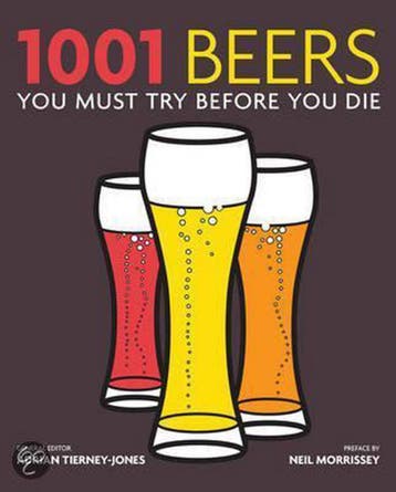 1001 beers you must try before you die 9781844036820, Verzenden, Gelezen