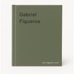 Gabriel Figueroa 9786077515173, Verzenden, Zo goed als nieuw