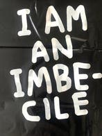 David Shrigley (1968) - I am an imbecile Balloon (Banksys
