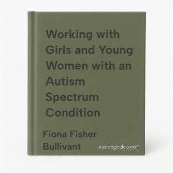 Working with Girls and Young Women with an Autism Spectrum, Verzenden, Zo goed als nieuw, Fiona Fisher Bullivant