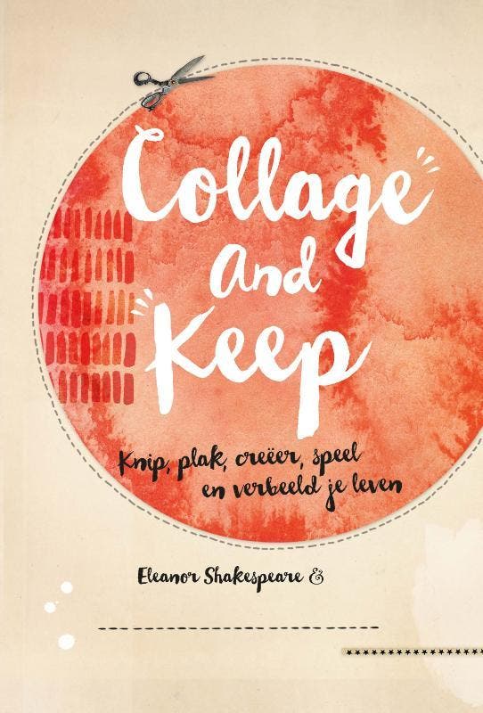 Collage and keep 9789022332597 Eleanor Shakespeare, Boeken, Psychologie, Zo goed als nieuw, Verzenden