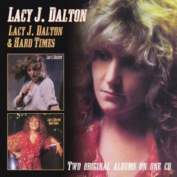 Lacy J. Dalton - Lacy J. Dalton &amp; Hard Times, Verzenden