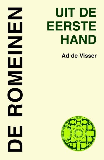 De Romeinen / Uit de eerste hand / 2 9789055735570, Verzenden, Gelezen, A. de Visser