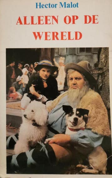 Alleen op de wereld 9789010027283 Hector Malot, Verzenden, Hector Malot