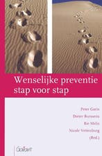 Wenselijke preventie stap voor stap 9789044122459 P. Goris, Verzenden, Gelezen, P. Goris