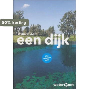Wonen aan een dijk 9789490078027 H. Leenaers, Verzenden, H. Leenaers