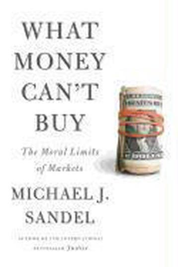 What Money Cant Buy 9780374203030 Michael J. Sandel, Verzenden, Michael J. Sandel