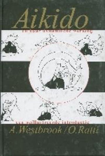 Aikido en haar dynamische werking 9789069634371 A. Westbrook, Verzenden, A. Westbrook