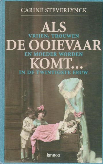 ALS DE OOIEVAAR KOMT... 9789020941104 C. Steverlynck, Verzenden, Gelezen, C. Steverlynck