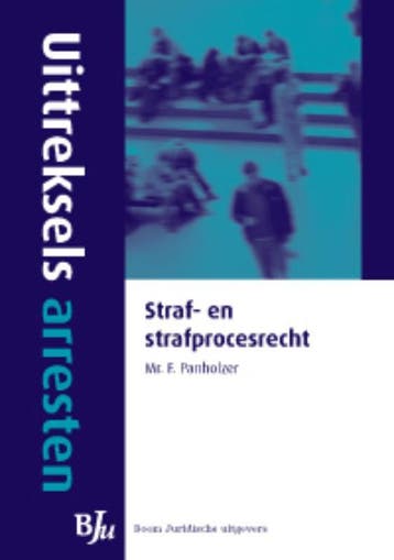 Straf- en strafprocesrecht / Uittreksels arresten, Verzenden, F. Panholzer