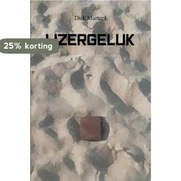 IJzergeluk 9789493111837 Dirk Marteel, Verzenden, Zo goed als nieuw, Dirk Marteel