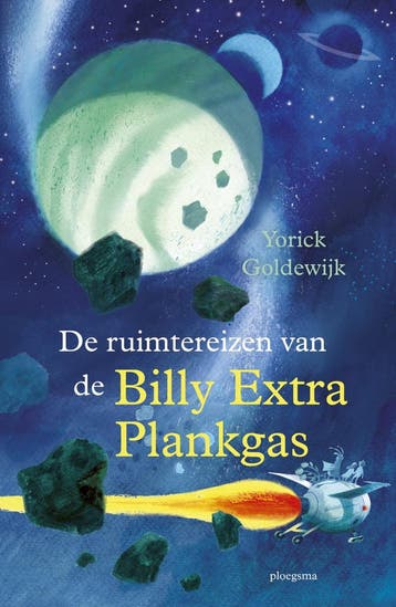 De ruimtereizen van de Billy Extra Plankgas (9789021686592), Antiek en Kunst, Verzenden