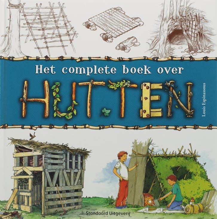 Het complete boek over hutten 9789002223983, Boeken, Kinderboeken | Jeugd | 10 tot 12 jaar, Gelezen, Verzenden