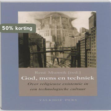 God, mens en techniek 9789056253493, Verzenden