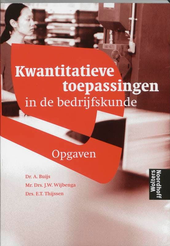 Kwantitatieve toepassingen in de bedrijfskunde / Werkboek, Boeken, Schoolboeken, Zo goed als nieuw, Verzenden