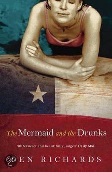 The Mermaid and the Drunks 9780753817759 Ben Richards, Verzenden, Gelezen, Ben Richards