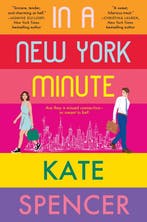 In a New York Minute 9781538737620 Kate Spencer, Verzenden, Kate Spencer