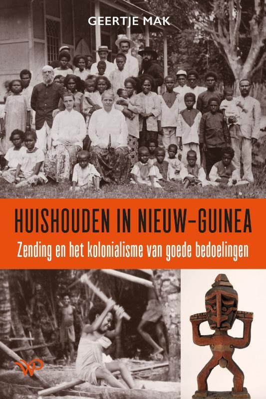 Huishouden In Nieuw-Guinea | Geertje Mak | Nieuw, Boeken, Overige Boeken, Nieuw, Verzenden