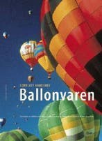 Compleet handboek ballonvaren 9789024382439 C. Dittmar, Verzenden, Gelezen, C. Dittmar