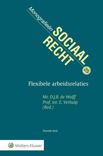Flexibele arbeidsrelaties 9789013143546 Ch. J. Enschedé, Verzenden, Zo goed als nieuw, Ch. J. Enschedé