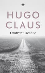 Omtrent Deedee 9789023463122 Hugo Claus, Verzenden, Hugo Claus