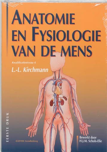 Anatomie en fysiologie van de mens Kwalificatieniveau 4 MBO, Verzenden, Gelezen, L.L. Kirchmann
