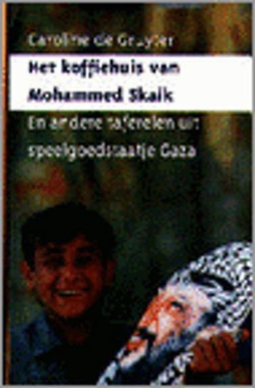 Het koffiehuis van Mohammed Skaik en andere taferelen uit, Verzenden, C. de Gruyter