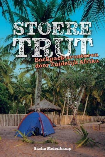 Stoere Trut 9789090345154 Sacha Molenkamp, Boeken, Verzenden, Zo goed als nieuw, Sacha Molenkamp