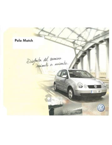 2003 VOLKSWAGEN POLO MATCH BROCHURE SPAANS, Ophalen of Verzenden, Nieuw