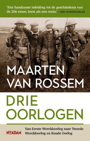 Drie oorlogen 9789046832820 Maarten van Rossem, Verzenden, Gelezen, Maarten van Rossem
