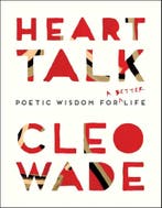 Heart Talks 9781501177347 Cleo Wade, Verzenden, Gelezen, Cleo Wade